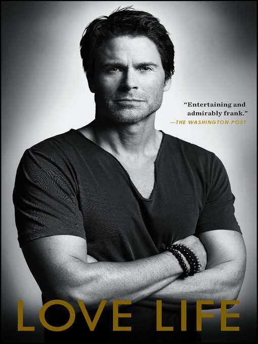 Title details for Love Life by Rob Lowe - Wait list